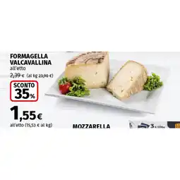 Coop FORMAGELLA VALCAVALLINA offerta
