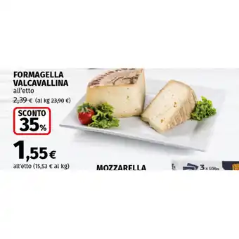 Coop FORMAGELLA VALCAVALLINA offerta
