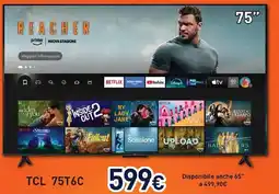 Unieuro TCL 75T6C offerta