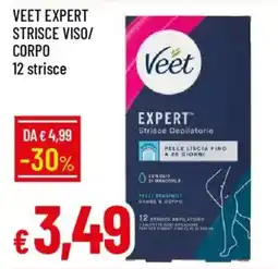 IperFamila Veet expert strisce viso/ corpo offerta