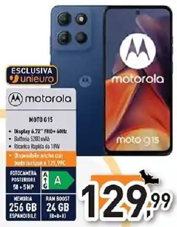 Unieuro motorola MOTO G15 offerta