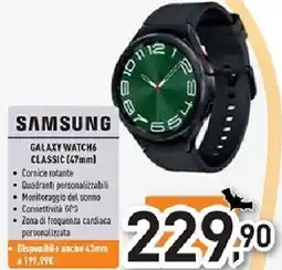 Unieuro SAMSUNG GALAXY WATCH6 CLASSIC (47mm) offerta