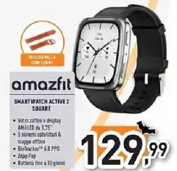 Unieuro amazfit SMARTWATCH ACTIVE 2 SQUARE offerta