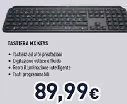 Unieuro TASTIERA MX KEYS offerta