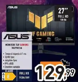 Unieuro ASUS MONITOR TUF GAMING VG27903A offerta