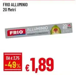 IperFamila Frio alluminio 20 metri offerta