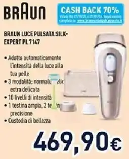 Unieuro BRAUN LUCE PULSATA SILK- EXPERT PL 7147 offerta