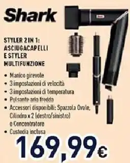Unieuro Shark styler 2 in 1: asciugacapelli e styler multifunzione offerta