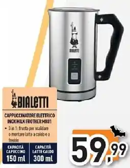 Unieuro Bialetti cappuccinatore elettrico inox milk frother mk01 offerta