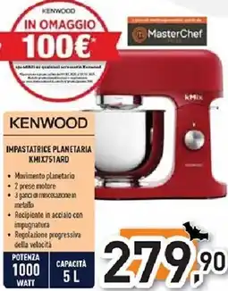 Unieuro KENWOOD IMPASTATRICE PLANETARIA KMIX751ARD offerta