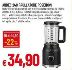 IperFamila Ardes 240 frullatore poseidon offerta