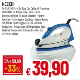 IperFamila NECCHI Ns-Club350 Ferro Da Stiro Con Caldaia A Pressione offerta