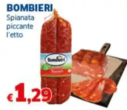 Sigma BOMBIERI Spianata piccante l'etto offerta