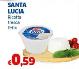 Sigma SANTA LUCIA Ricotta fresca l'etto offerta