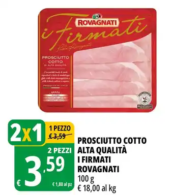 Prosciutto cotto alta qualità i firmati ROVAGNATI