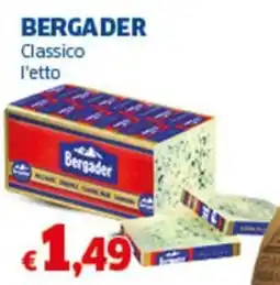 Sigma BERGADER Classico l'etto offerta