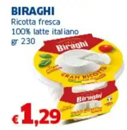 Sigma BIRAGHI Ricotta fresca 100% latte italiano offerta