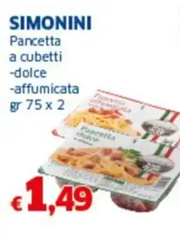 Sigma SIMONINI Pancetta a cubetti -dolce -affumicata offerta