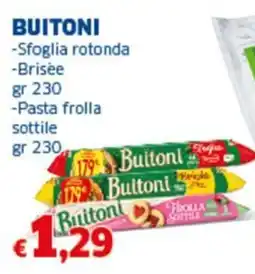 Sigma BUITONI -Sfoglia rotonda -Brisée -Pasta frolla sottile offerta