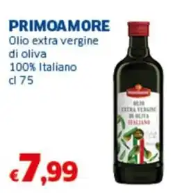 Sigma PRIMOAMORE Olio extra vergine di oliva 100% Italiano offerta