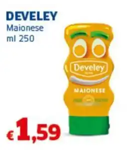 Sigma DEVELEY Maionese offerta