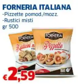 Sigma FORNERIA ITALIANA -Pizzette pomod./mozz. -Rustici misti offerta