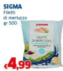 Sigma SIGMA Filetti di merluzzo offerta