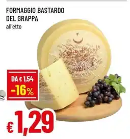 Famila Formaggio Bastardo del Grappa offerta