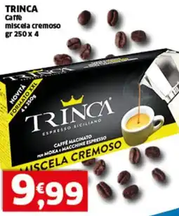 Sigma TRINCA Caffe miscela cremoso offerta