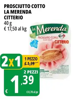 Tigros Prosciutto cotto la merenda CITTERIO offerta