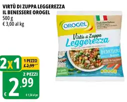 Tigros Virtù di zuppa leggerezza il benessere OROGEL offerta
