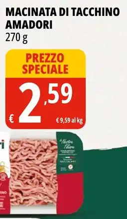 Tigros Macinata di tacchino AMADORI offerta