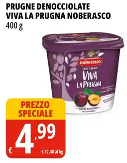 Tigros Prugne denocciolate viva la prugna NOBERASCO offerta