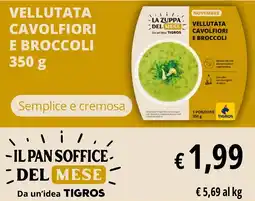 Tigros Vellutata cavolfiori e broccoli offerta