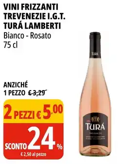 Tigros Vini frizzanti trevenezie I.G.T. TURÁ LAMBERTI offerta