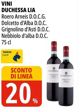 Tigros Vini DUCHESSA LIA offerta