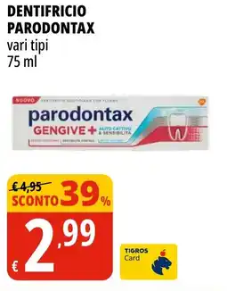 Tigros Dentifricio PARODONTAX offerta