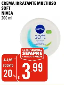 Tigros Crema idratante multiuso soft NIVEA offerta