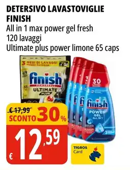 Tigros Detersivo lavastoviglie FINISH offerta