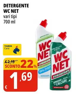 Tigros Detergente WC NET offerta