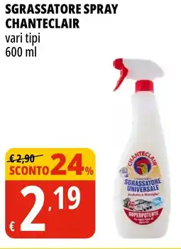 Tigros Sgrassatore spray CHANTECLAIR offerta