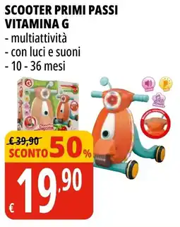 Tigros Scooter primi passi VITAMINA G offerta