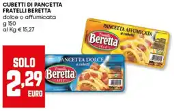 Panorama Cubetti di pancetta fratelli BERETTA offerta