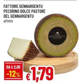 Famila Fattorie Gennargentu Pecorino Dolce Pastore del Gennargentu offerta