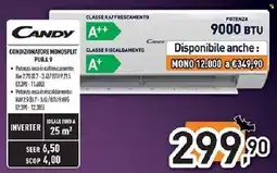 Unieuro Candy condizionatore monosplit pura 9 offerta