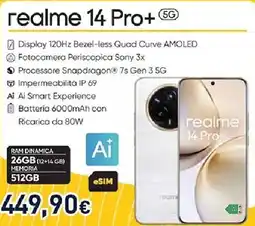 Unieuro realme 14 Pro+ 5G offerta