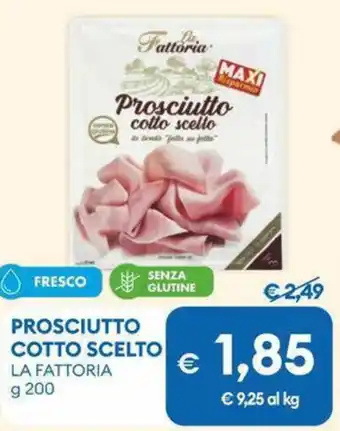 MD Discount Prosciutto cotto scelto la fattoria offerta