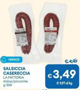 MD Discount Salsiccia casereccia la fattoria dolce/piccante offerta