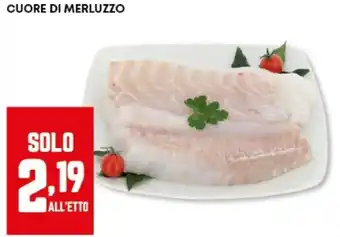 Panorama Cuore di merluzzo offerta