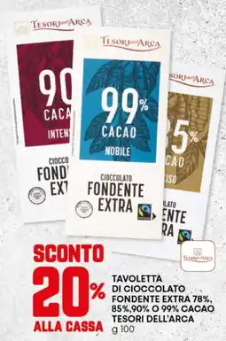 Panorama Tavoletta di cioccolato fondente extra 78%, 85%, 90% o 99% cacao TESORI DELL'ARCA offerta